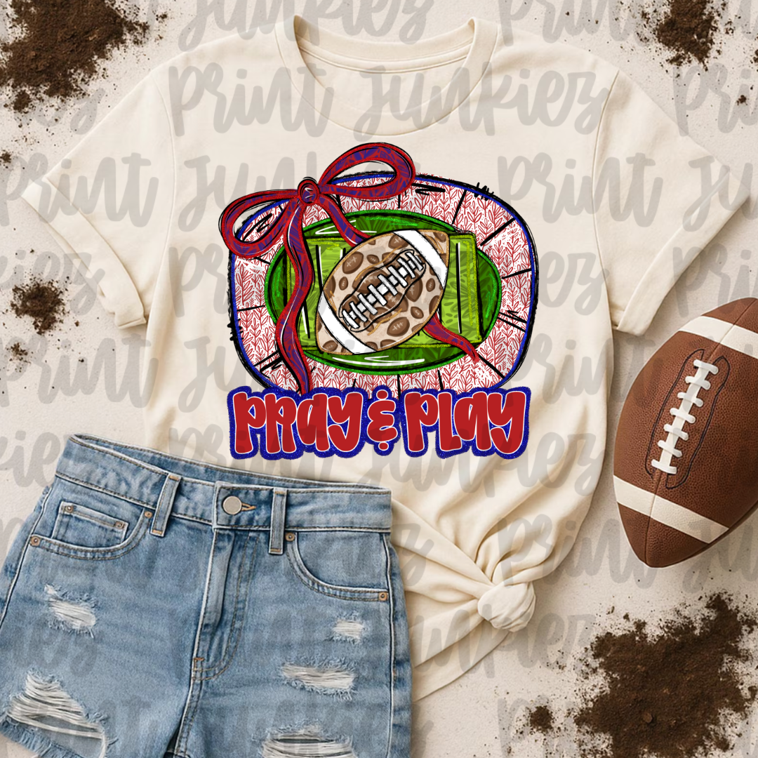 Pray & Play Football - Multiple Colors!! - DTF
