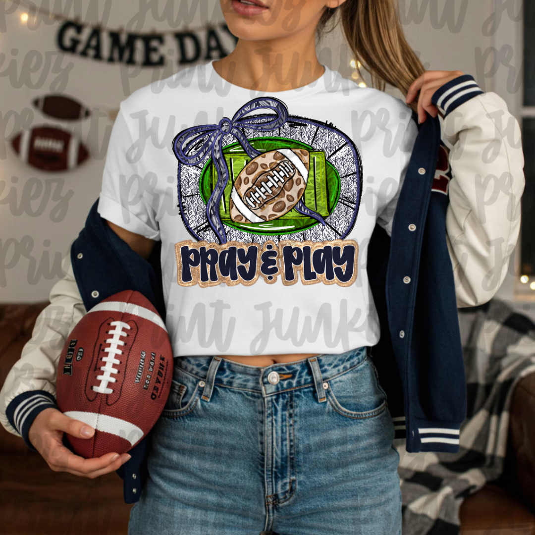 Pray & Play Football - Multiple Colors!! - DTF