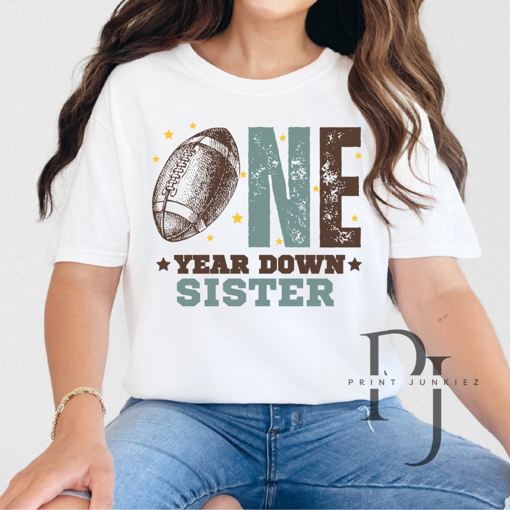 One Year Down + Family - DTF - DIGITAL - CUSTOM
