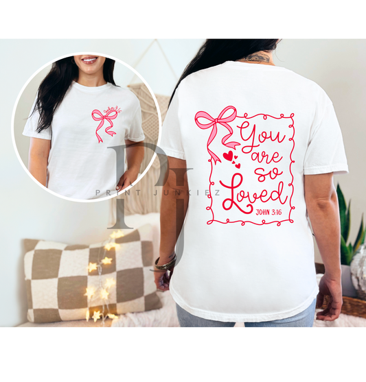 You Are So Loved Pink John 3:16 - DTF