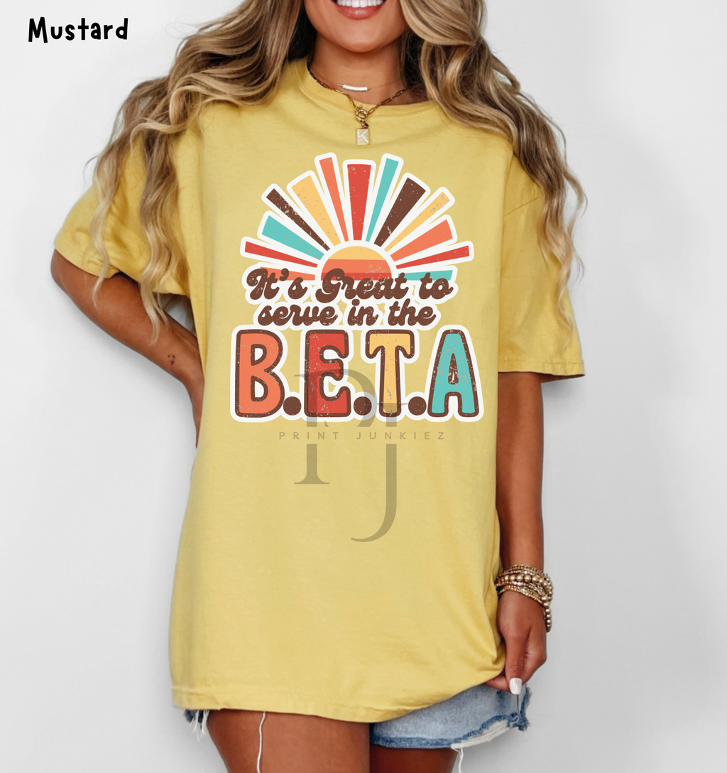 It's Great to Serve in the B.E.T.A. - DTF