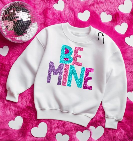 Be Mine Faux Glitter - DTF