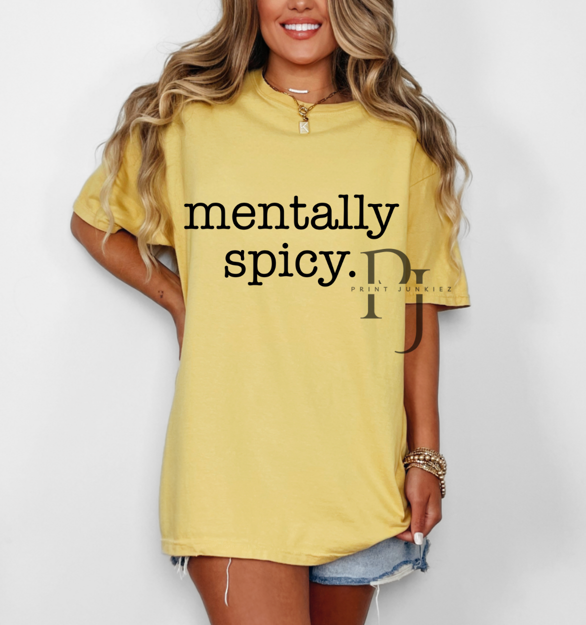 Mentally Spicy. - DTF