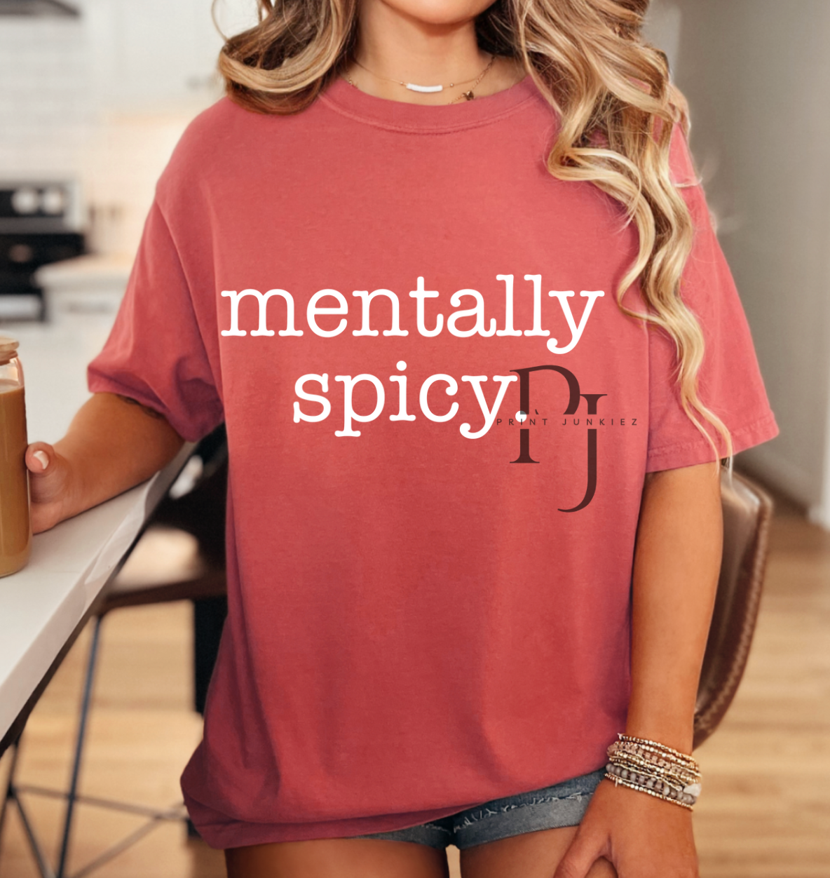 Mentally Spicy. - DTF