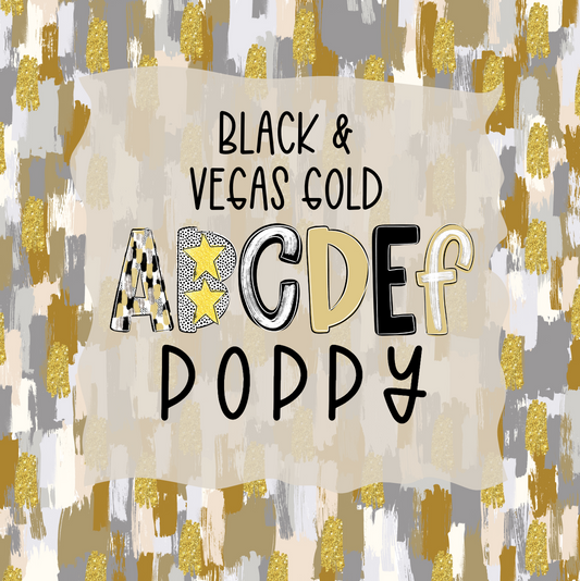 Black & Vegas Gold Poppy - CUSTOM - DTF