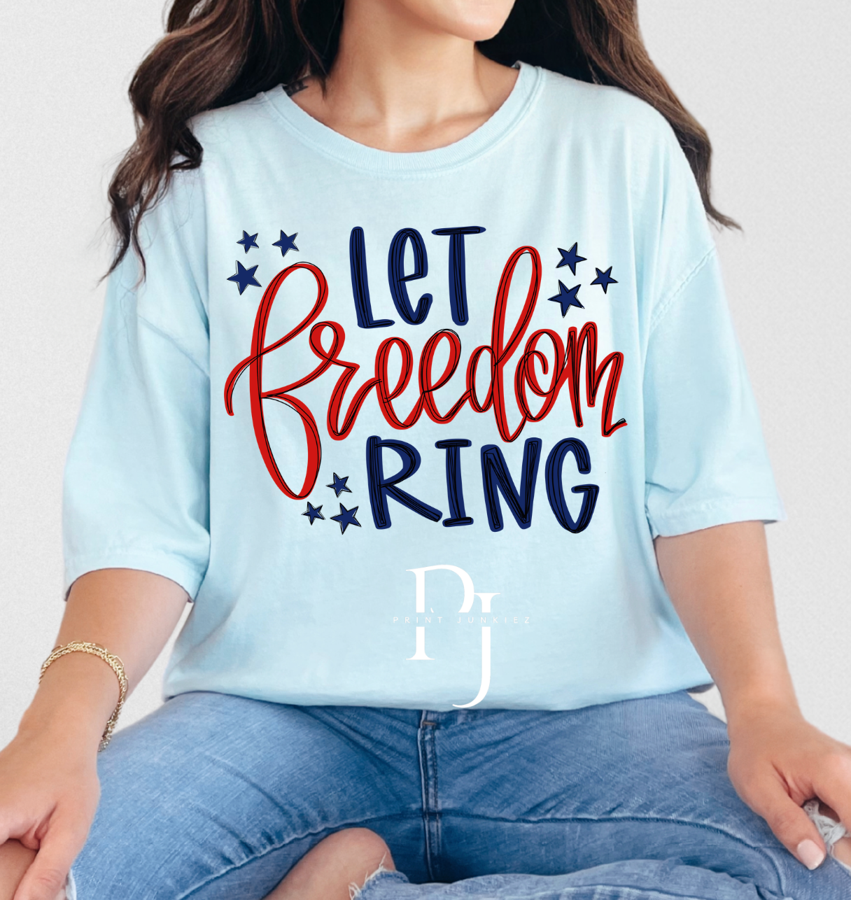 Let Freedom Ring - DTF