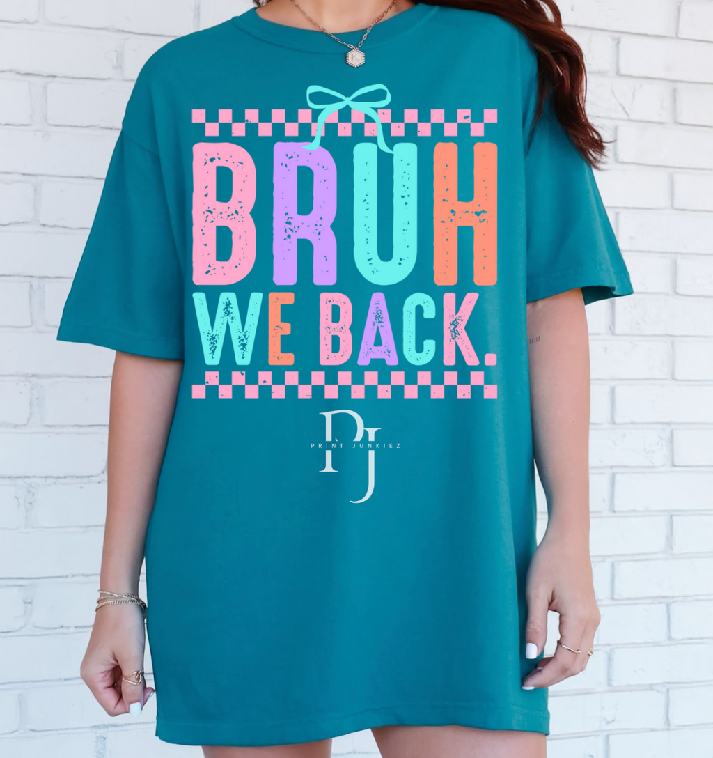 Bruh We Back Checkered Bow - DTF