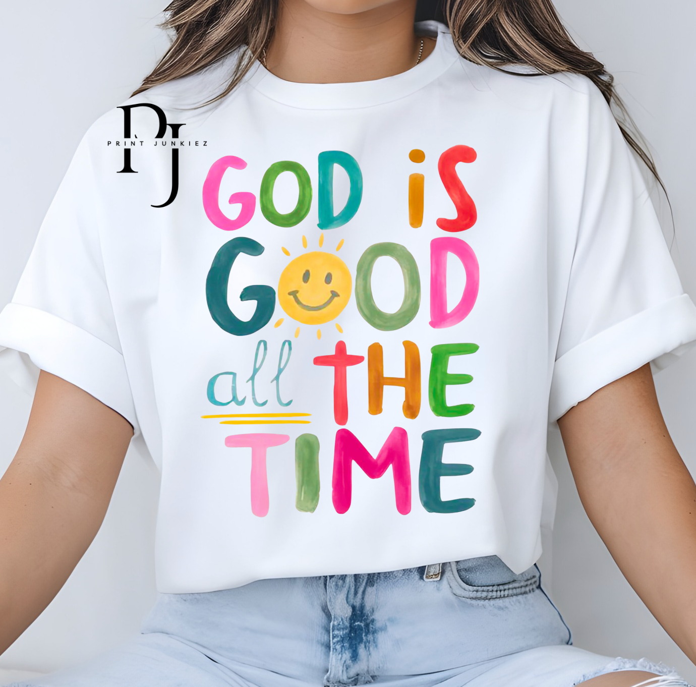 God is Good all the time Paint Brush - DTF