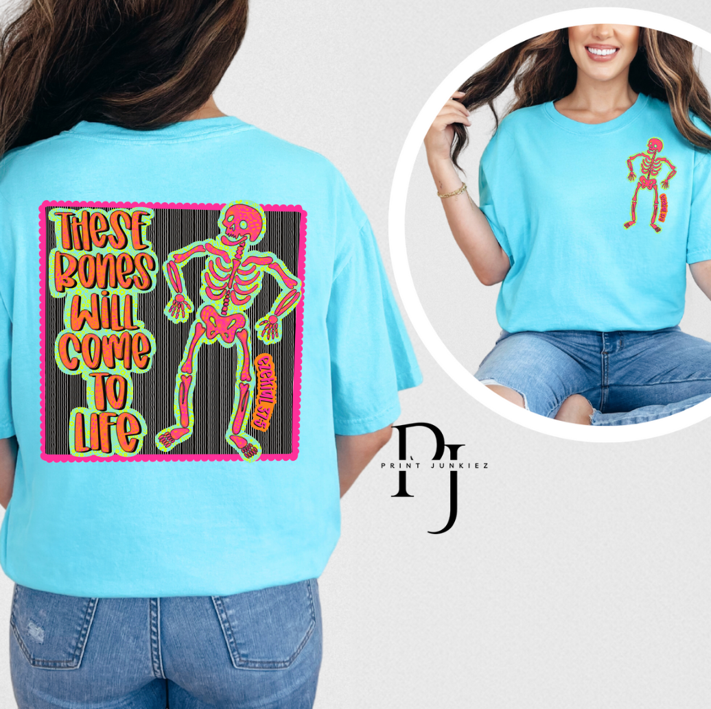 These Bones Will Come to Life - DTF