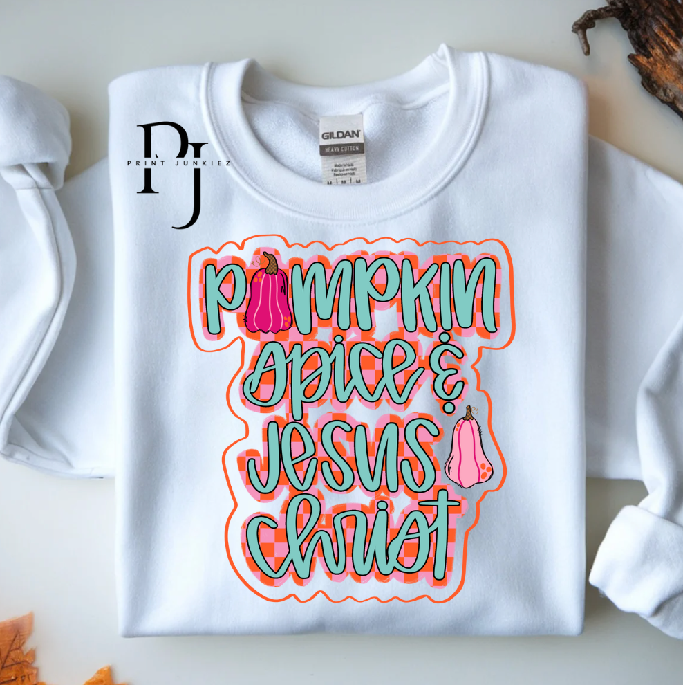 Pumpkin Spice & Jesus Christ - DTF