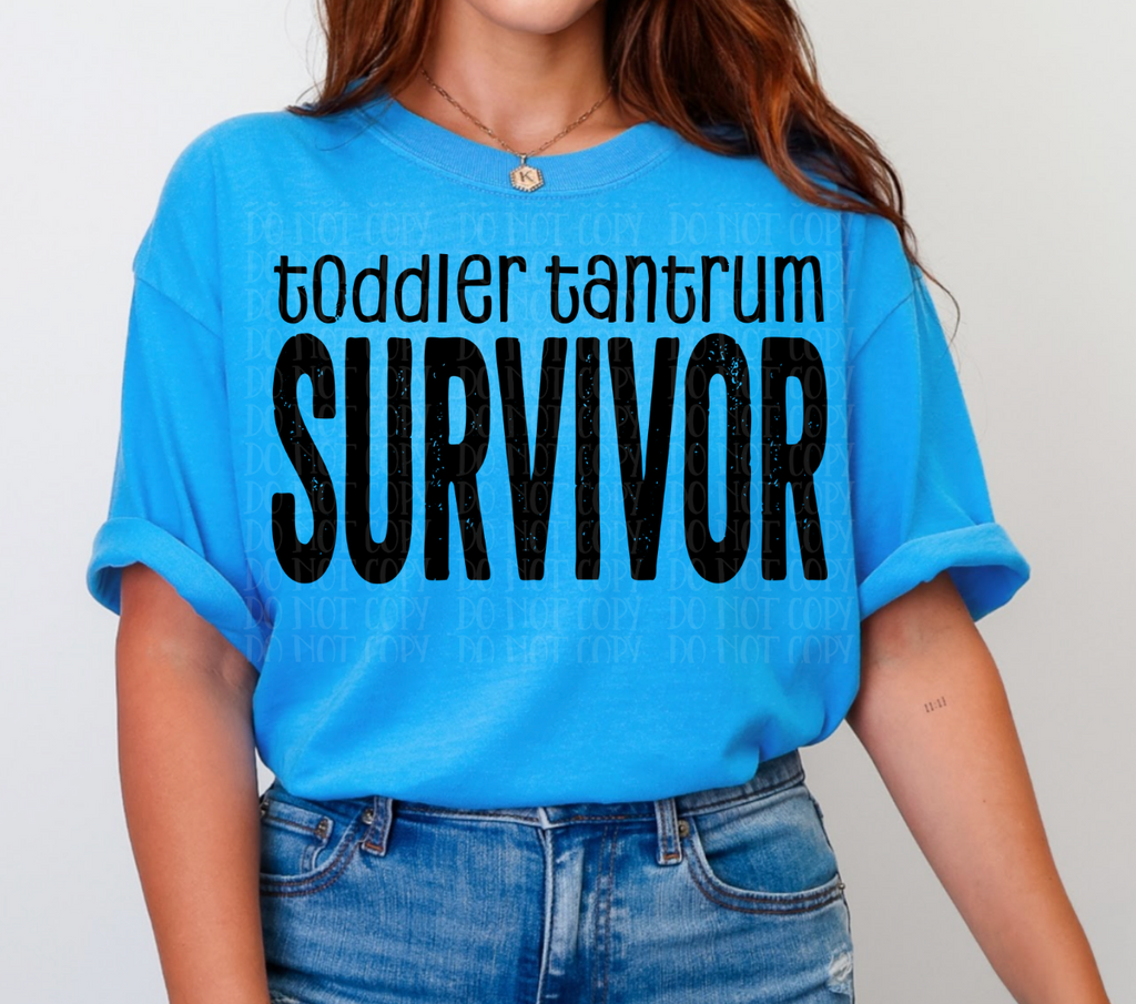 Toddler Tantrum Survivor - DTF