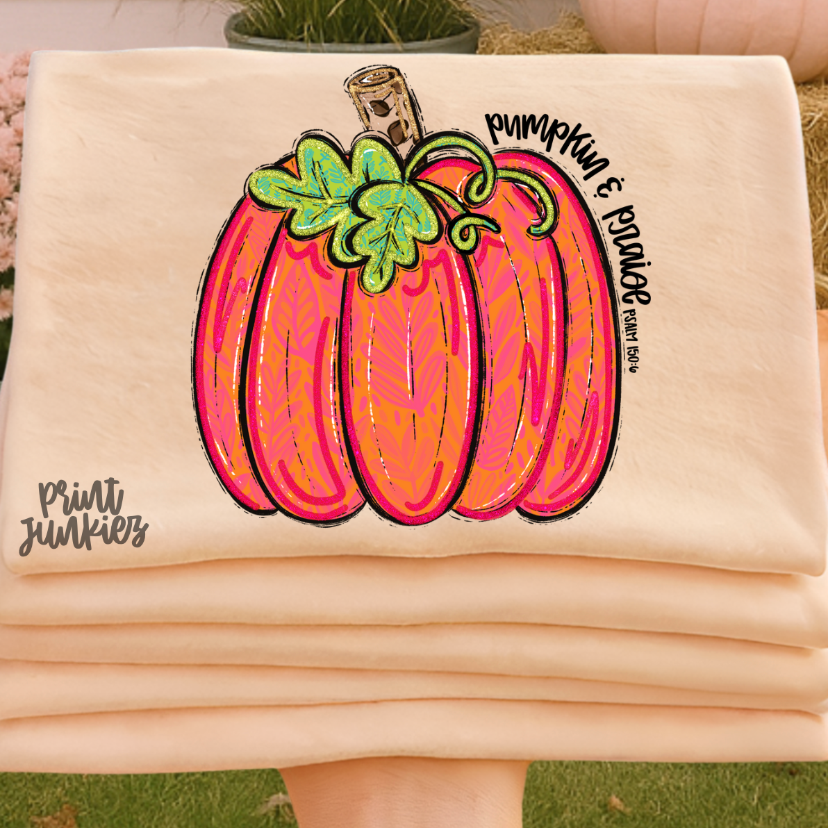 Pumpkin & Praise - DTF