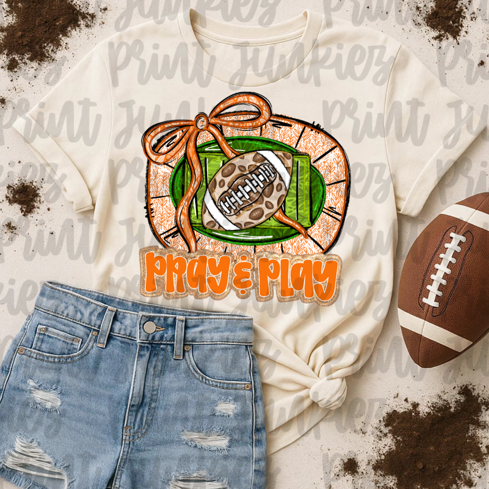 Pray & Play Football - Multiple Colors!! - DTF