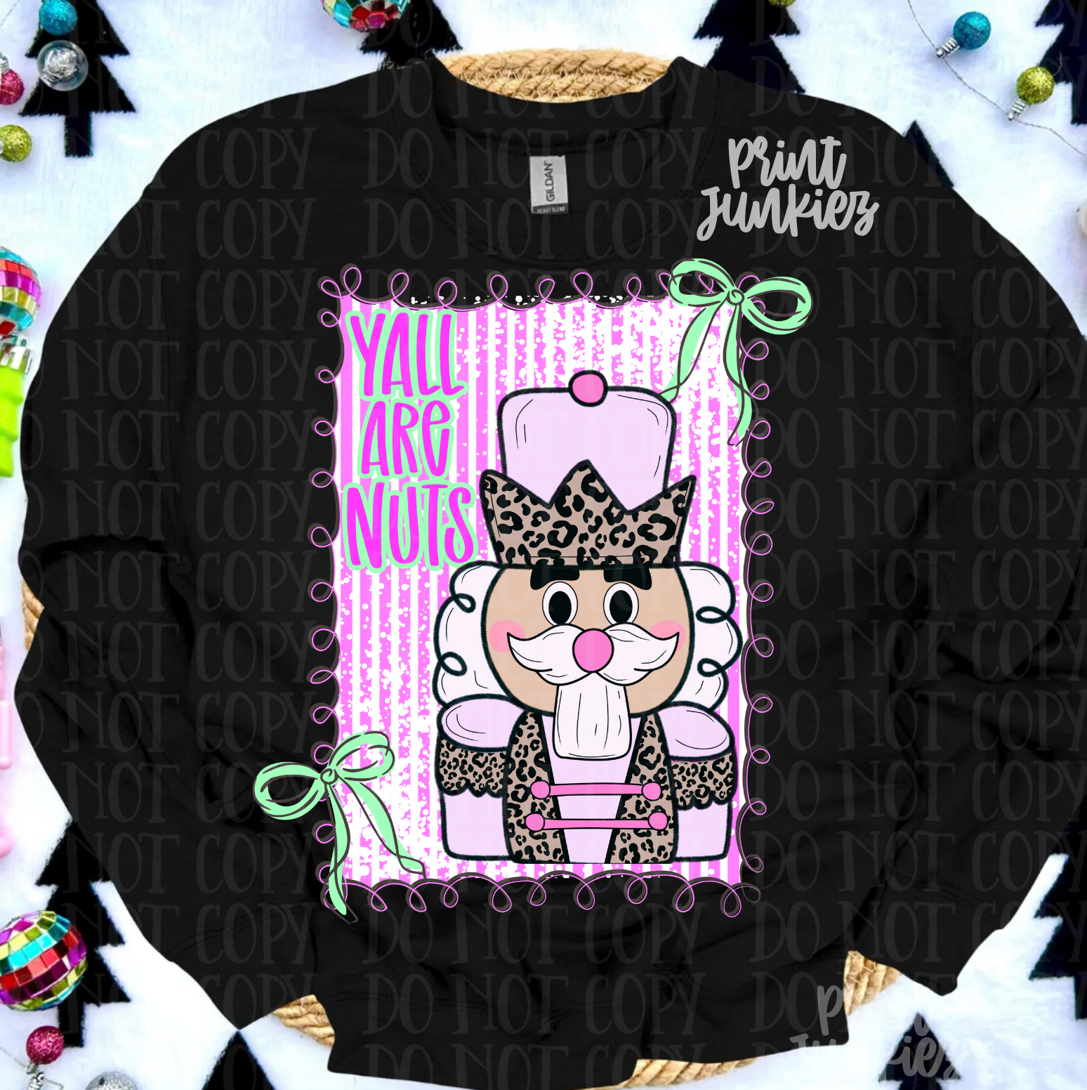 Y'all Are Nute Preppy Nutcracker - DTF