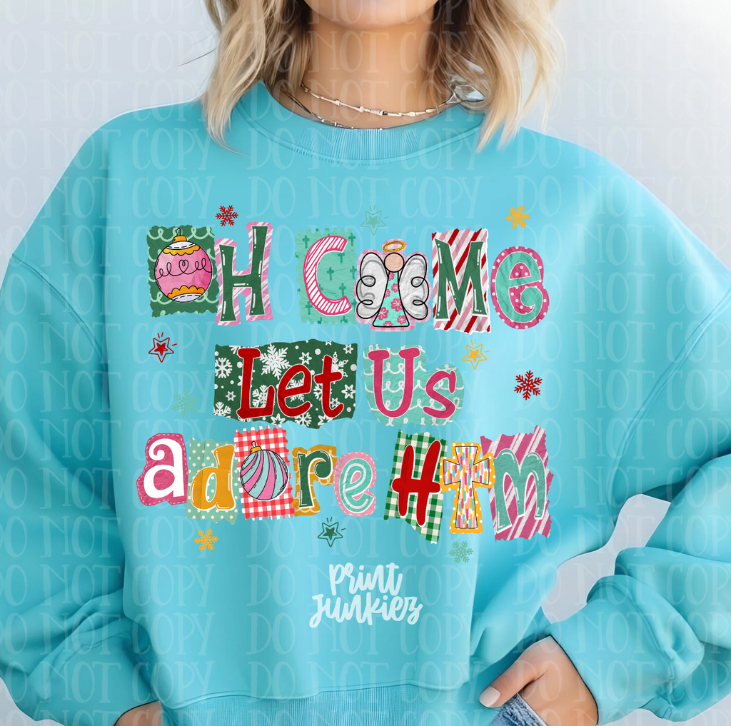 Oh Come Let Us Adore Him Stamps - DTF