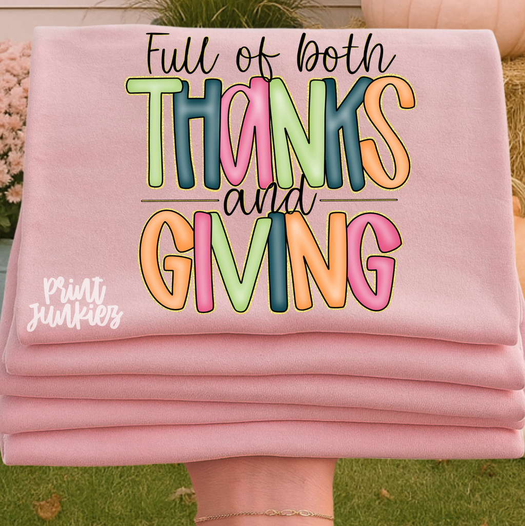 Full of both Thanks & Giving - DTF
