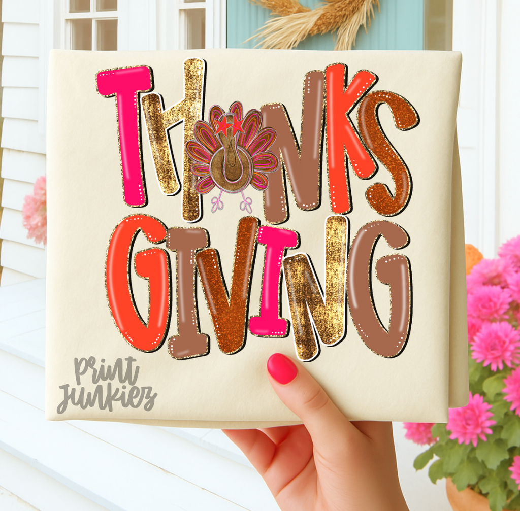 Thanks Giving Glitter - DTF