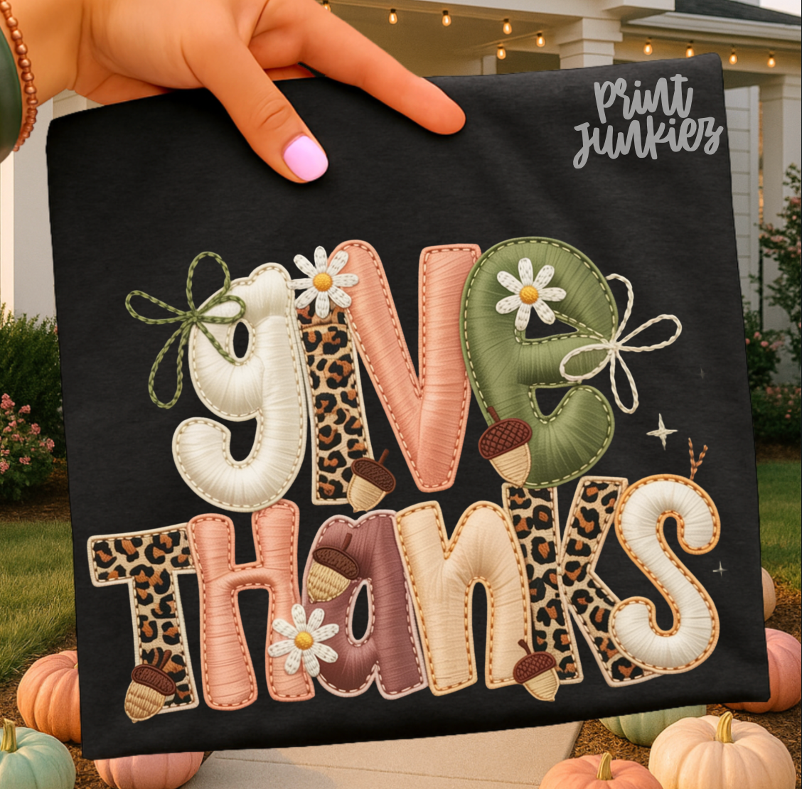Give Thanks Faux Embroidery - DTF