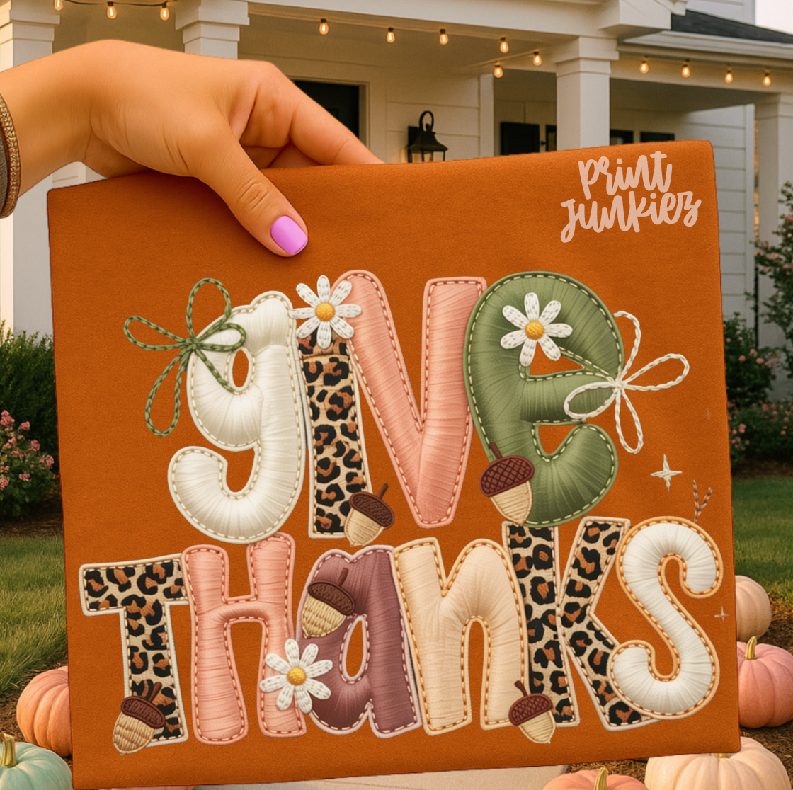 Give Thanks Faux Embroidery - DTF