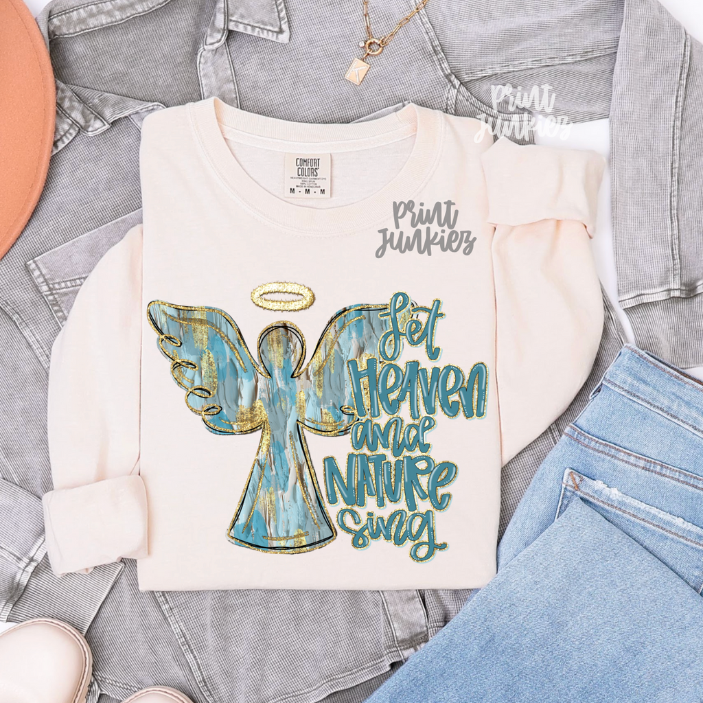 Let Heaven & Nature Sing - DTF