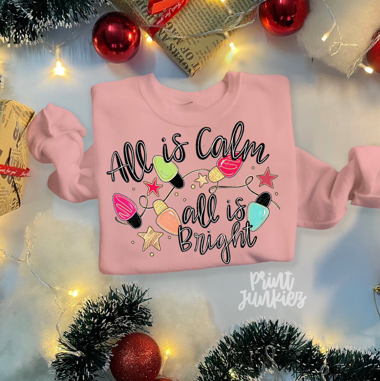 All is Calm All is Bright - DTF