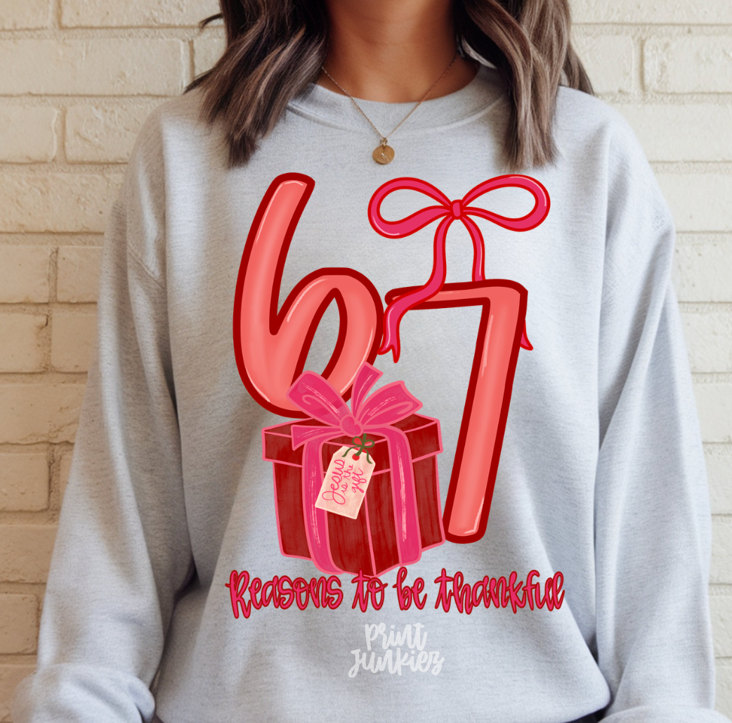 6-7 Reasons to be Thankful Present - DTF