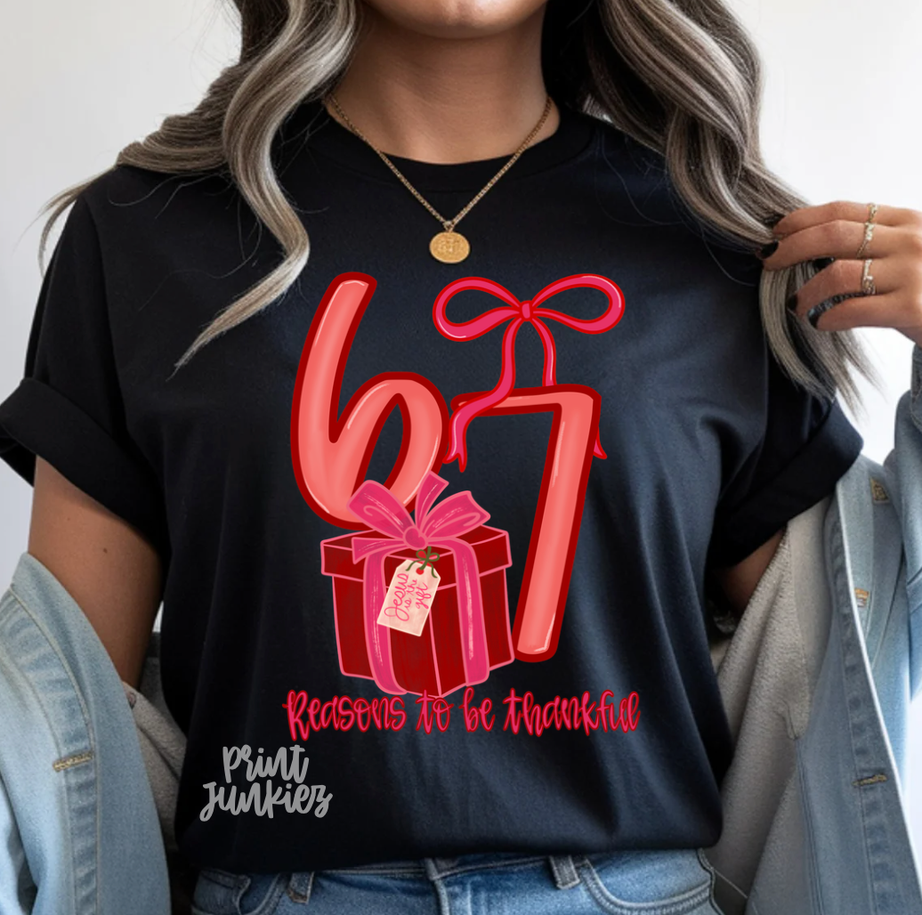 6-7 Reasons to be Thankful Present - DTF