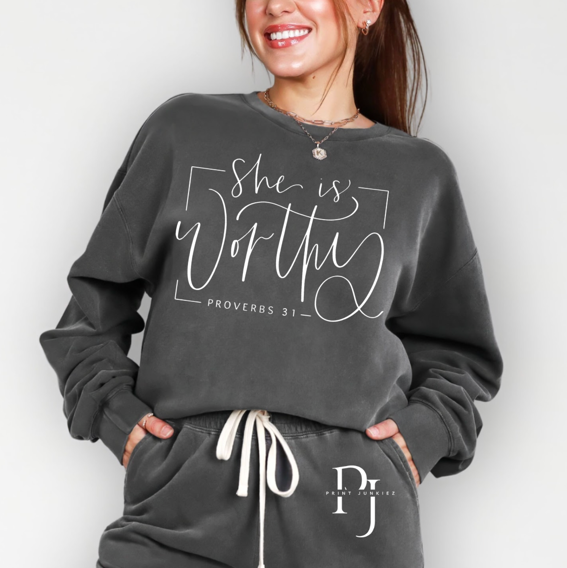 She is Worthy Proverbs 31 - DTF