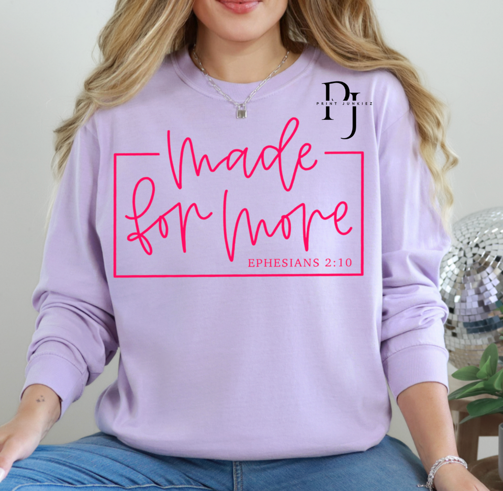 Made for More Ephesians 2:10 - DTF