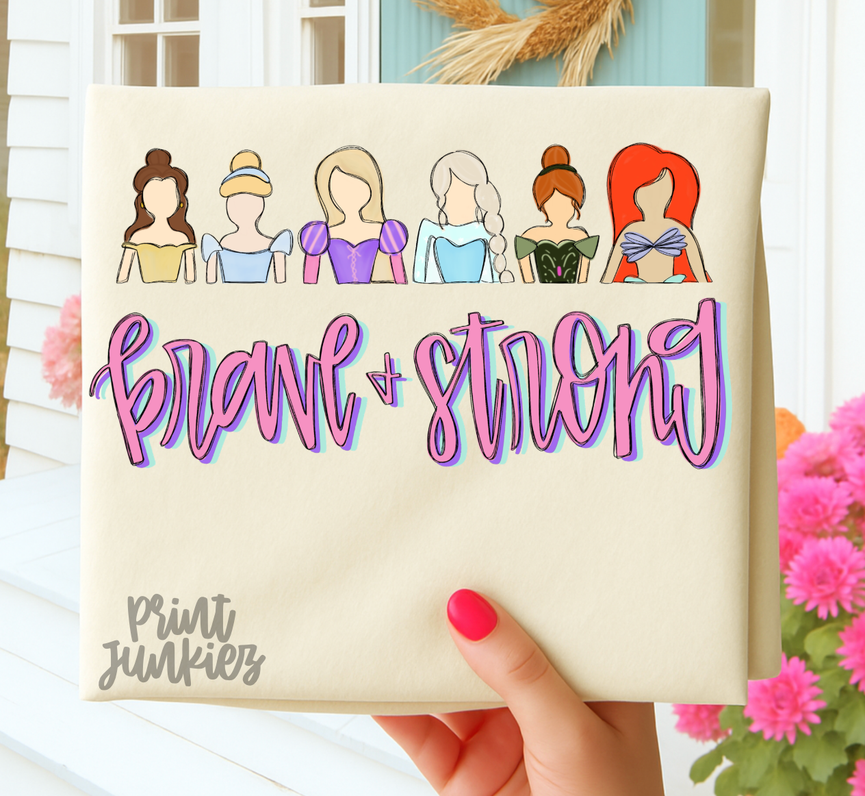 Brave & Strong Princesses - DTF