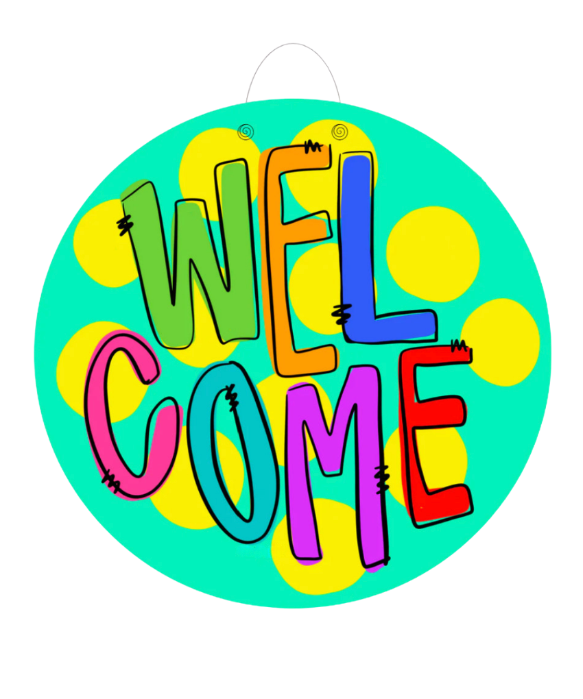 Welcome Bright Door Hanger