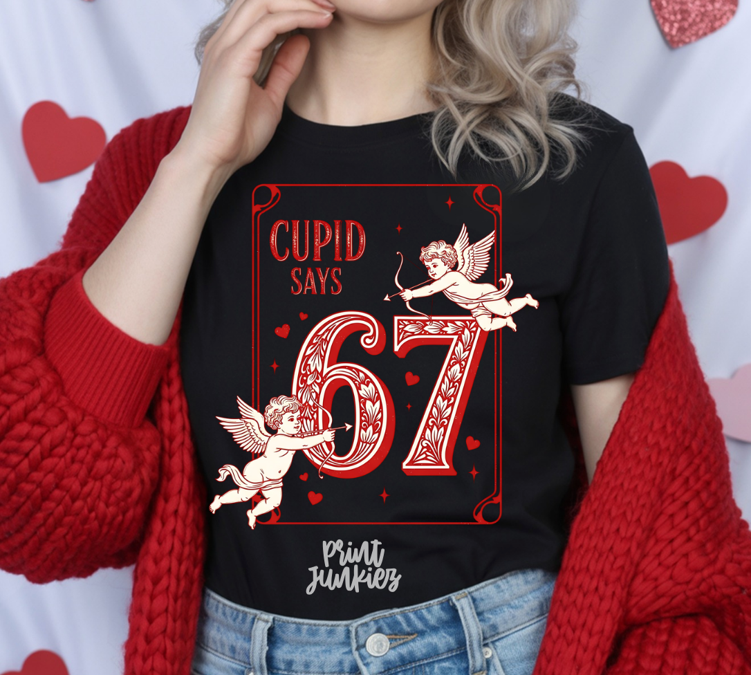 Cupid Says 67 - DTF