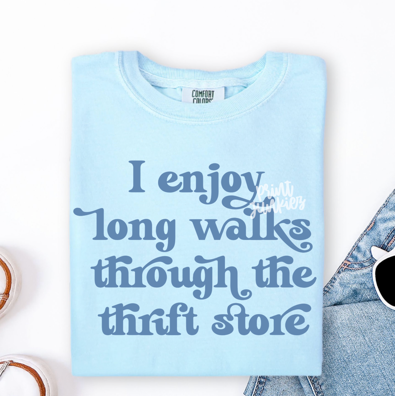 I enjoy long walks through the thrift store - DTF