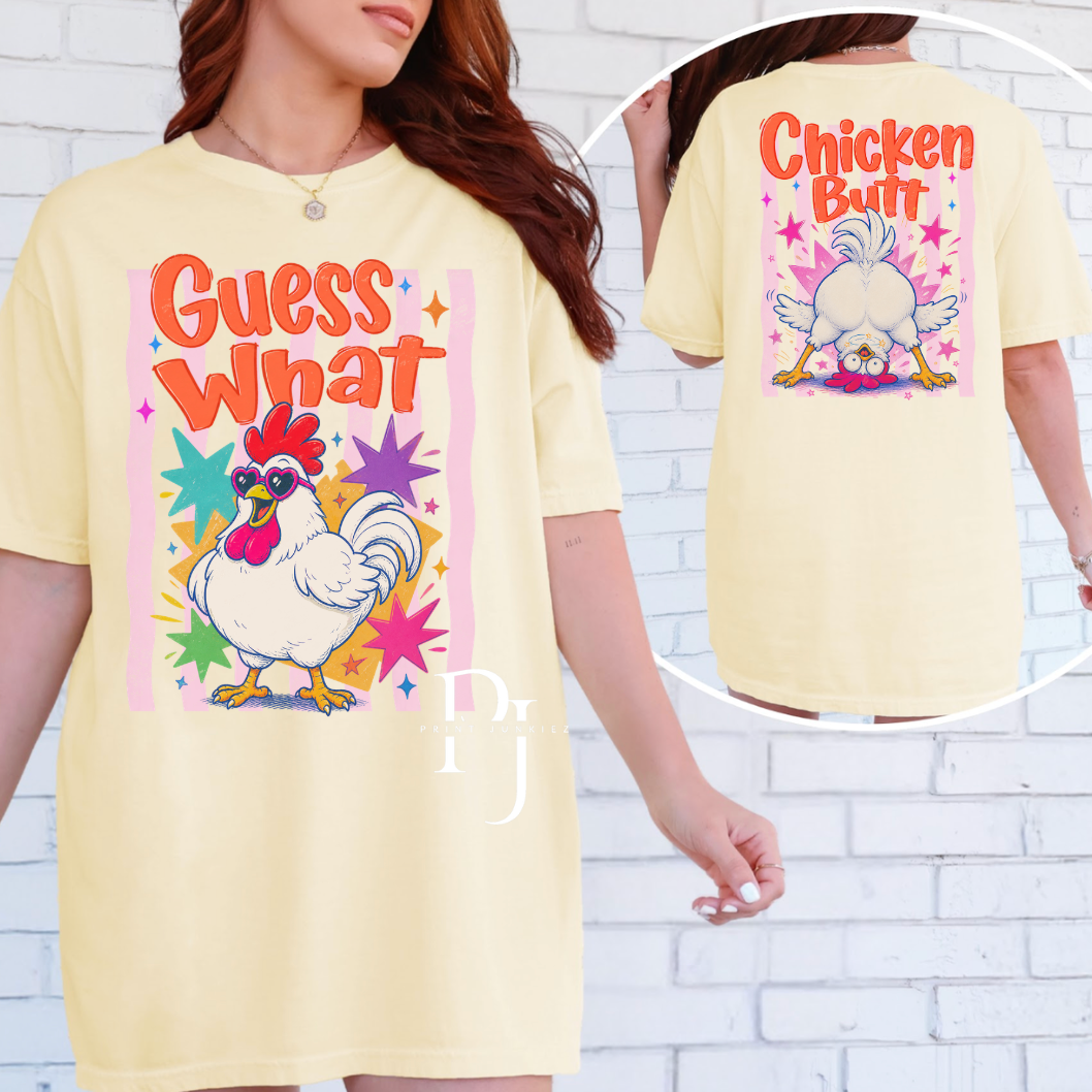 Guess What, Chicken Butt Preppy Stars - DTF