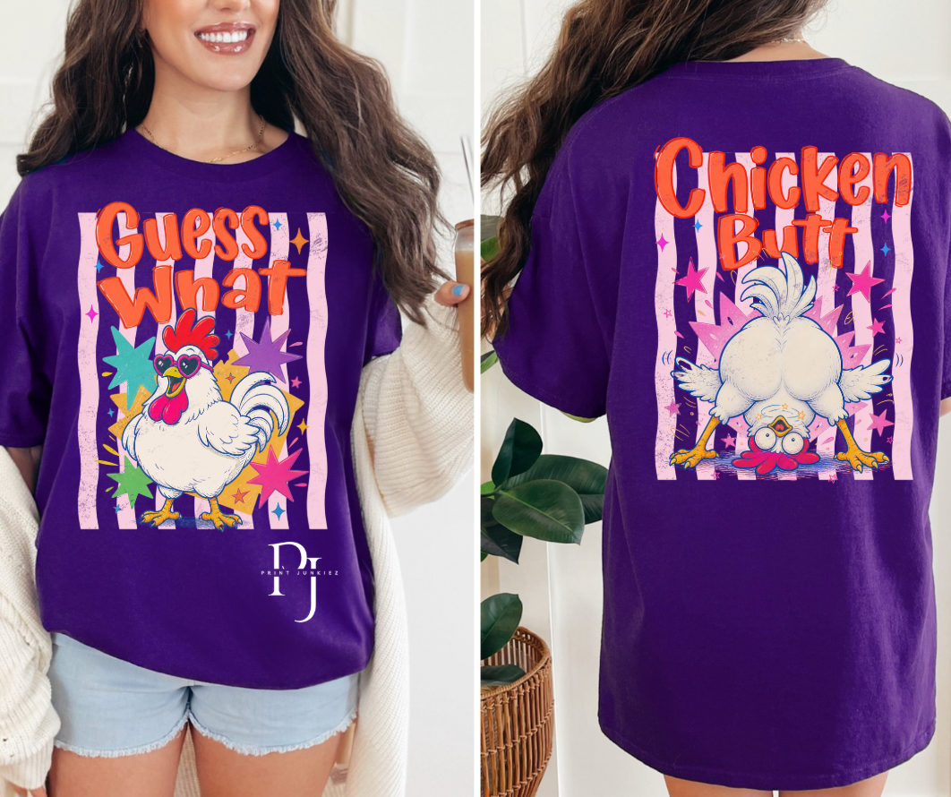 Guess What, Chicken Butt Preppy Stars - DTF